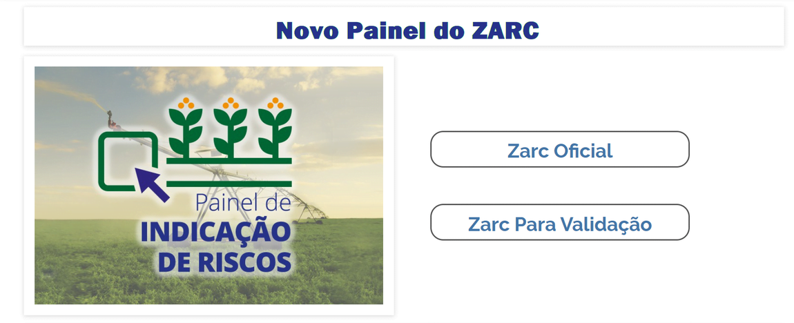 Imagem do menu inicial do Novo Painel do Zarc, com as opções “Zarc Oficial” e “Zarc Para Validação”.